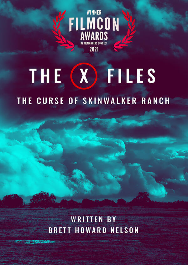 The X-Files: The Curse of Skinwalker Ranch The X-Files: The Curse of Skinwalker Ranch
